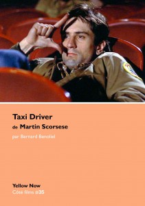Couverture du livre Taxi driver de Martin Scorsese - de Bernard Benoliel