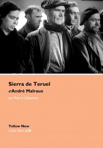 Couverture du livre Sierra de Teruel d'André Malraux - de Pierre Gabaston