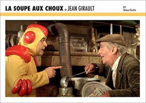 Couverture du livre La Soupe aux choux de Jean Girault par Thibaut Bruttin