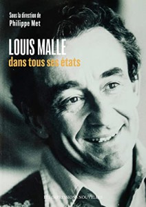 Couverture du livre Louis Malle dans tous ses états par Collectif dir. Philippe Met