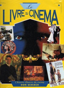 Couverture du livre Le Livre du cinéma - de Don Schiach
