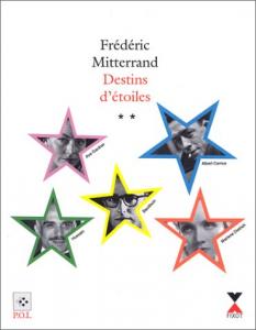 Couverture du livre Destins d'étoiles, tome 2 - de Frédéric Mitterrand