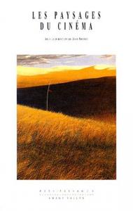 Cover of the book Les Paysages du cinéma - Edited by Jean Mottet