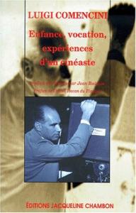 Couverture du livre Enfance, vocation, expériences d'un cinéaste par Luigi Comencini