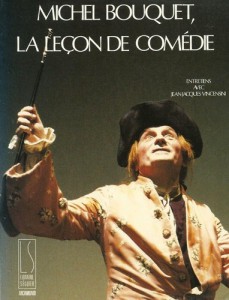Couverture du livre La leçon de comédie par Michel Bouquet et Jean-Jacques Vincensini