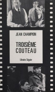 Couverture du livre Troisième couteau - de Jean Champion