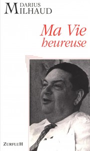 Cover of the book Ma vie heureuse - by Darius Milhaud