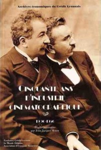 Couverture du livre Cinquante ans d'industrie cinématographique - de Jean-Jacques Meusy