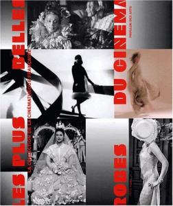 Cover of the book Les Plus Belles Robes du cinéma - Collective