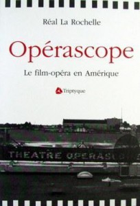 Couverture du livre Operascope - de Réal La Rochelle
