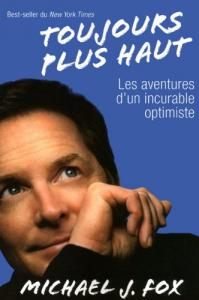 Couverture du livre Toujours plus haut - de Michael J. Fox