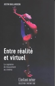 Couverture du livre Entre réalité et virtuel - de Justin&nbsp;Baillargeon