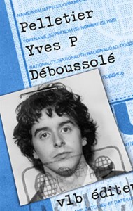Couverture du livre Déboussolé par Yves Pelletier