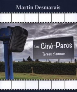 Cover of the book Les Ciné-parcs - by Martin Desmarais