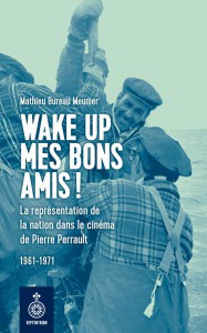 Couverture du livre Wake up mes bons amis ! par Matthieu Bureau Meunier
