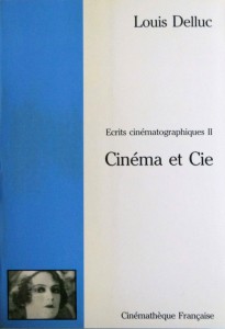 Cover of the book Cinéma et Cie - by Louis Delluc and Pierre Lherminier
