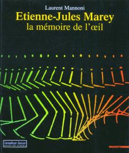 Couverture du livre Etienne-Jules Marey par Laurent Mannoni