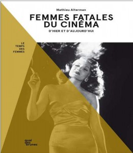 Couverture du livre Femmes fatales du cinéma par Mathieu Alterman