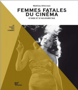 Cover of the book Femmes fatales du cinéma - by Mathieu Alterman