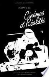 Couverture du livre Cinémas et réalités - Collectif