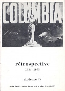 Couverture du livre Rétrospective Columbia par Olivier Barrot, Jean-François Camus et Jean-Pierre Jeancolas