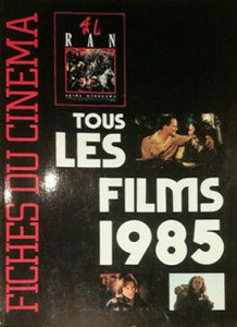 Couverture du livre Tous les films 1985 par Collectif
