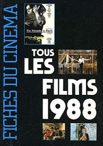 Couverture du livre Tous les films 1988 par Collectif