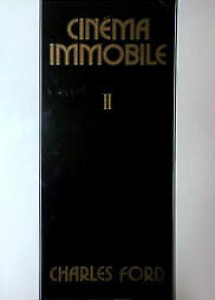 Couverture du livre Cinéma immobile - de Charles Ford