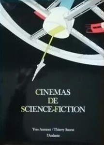 Couverture du livre Cinémas de science-fiction par Yves Aumont et Thierry Saurat