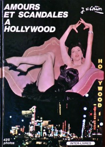Cover of the book Amours et scandales à Hollywood - by Joe Van Cottom