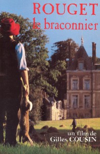 Couverture du livre Rouget le Braconnier par Gérard Gourmel