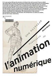 Couverture du livre Une histoire française de l'animation numérique par Pierre Hénon
