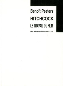 Couverture du livre Hitchcock - de Benoît Peeters