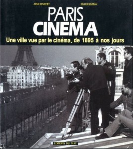 Couverture du livre Paris cinéma par Jean Douchet et Gilles Nadeau