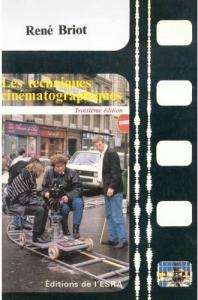Couverture du livre Les Techniques cinématographiques par René Briot