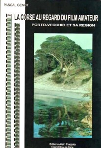 Couverture du livre La Corse au regard du film amateur par Pascal Genot