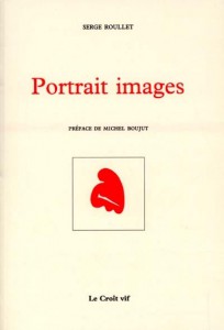 Couverture du livre Portraits images - de Serge Roullet