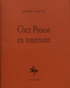 Couverture du livre Chez Proust en tournant - de Jérôme Prieur