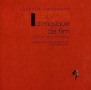 Couverture du livre La Musique de film par Jerrold Levinson