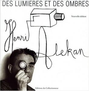 Couverture du livre Des lumières et des ombres - de Henri Alekan