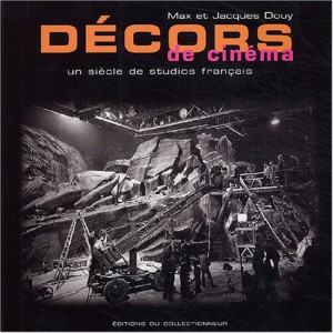Couverture du livre Décors de Cinéma - de Max Douy et Jacques Douy