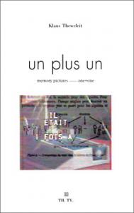 Couverture du livre Un plus un - de Klaus Theweleit