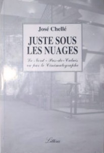 Cover of the book Juste sous les nuages - by José Chellé