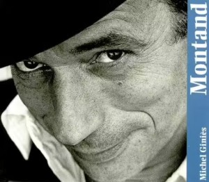 Cover of the book Yves Montand - by Michel Giniès