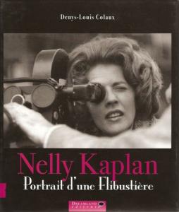 Couverture du livre Nelly Kaplan, portrait d'une flibustière par Denys-Louis Colaux