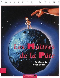 Couverture du livre Les Maîtres de la pâte par Philippe Moins