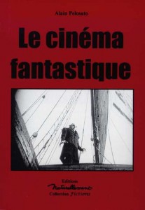 Couverture du livre Le Cinéma fantastique par Alain Pelosato