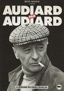 Cover of the book Audiard par Audiard - by Michel Audiard