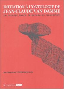 Couverture du livre Initiation à l'ontologie de Jean-Claude Van Damme - de David Vandermeulen