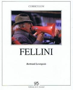 Cover of the book Fellini - by Bertrand Levergeois